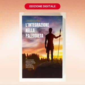 Libro: l'integrazione nella paleodieta (ed. Digitale)